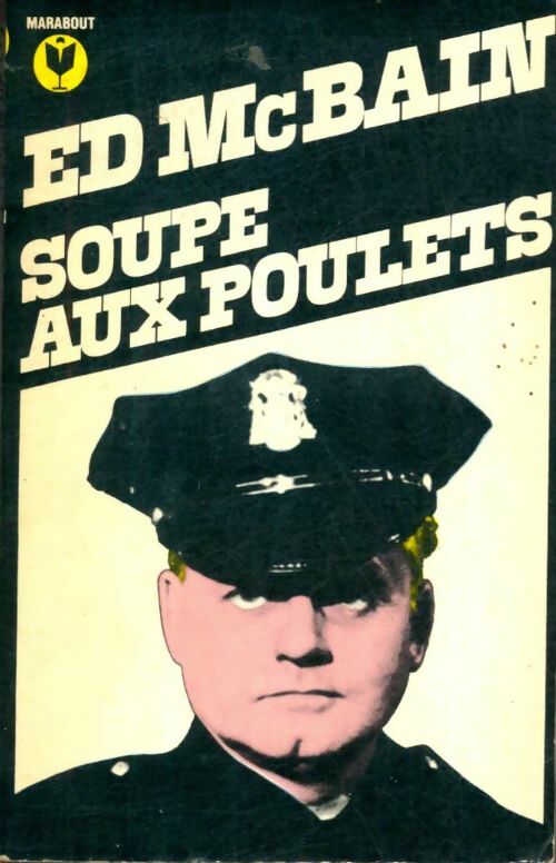 Livrenpoche : Soupe aux poulets - Ed McBain - Livre