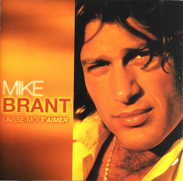 Livrenpoche : Mike Brant - Laisse Moi T'Aimer. Le Meilleur De Mike Brant - Mike Brant - CD