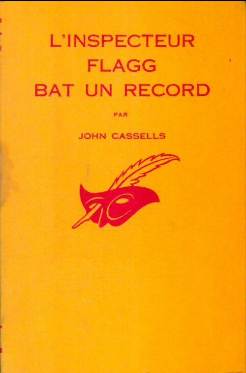 Livrenpoche : L'inspecteur Flagg bat un record - John Cassells - Livre