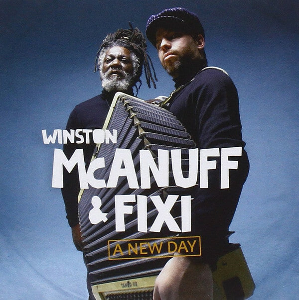 Livrenpoche : Winston McAnuff & Fixi - A New Day - Winston McAnuff & Fixi - CD