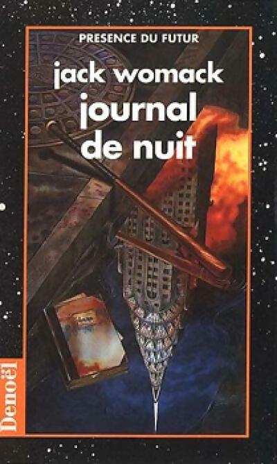 Livrenpoche : Journal de nuit - Jack Womack - Livre