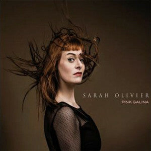 Livrenpoche : Sarah Olivier - Pink Galina - Sarah Olivier - CD