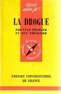 Livrenpoche : La drogue - Yves Pélicier, Guy Thuillier - Livre
