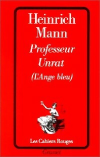 Livrenpoche : Professeur Unrat (l'Ange bleu) - Heinrich Mann - Livre