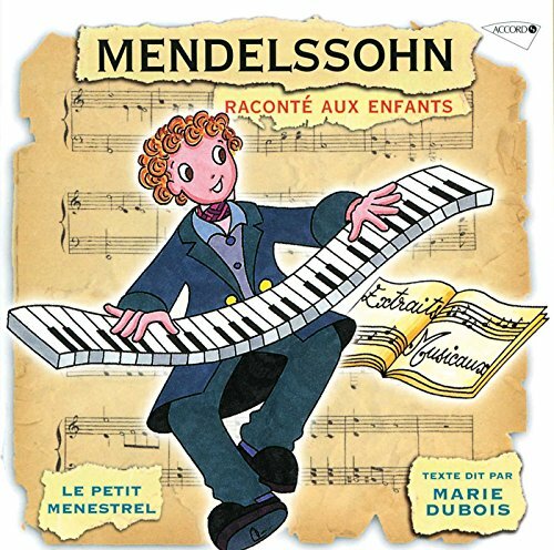 Livrenpoche : Mendelssohn raconté aux enfants (collection - Marie Artis Quartett, Marie Dubois - CD