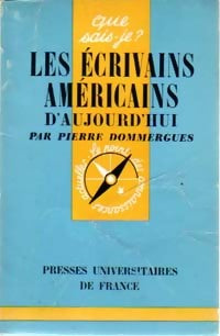 Livrenpoche : Les écrivains américains d'aujourd'hui - Pierre Dommergues - Livre