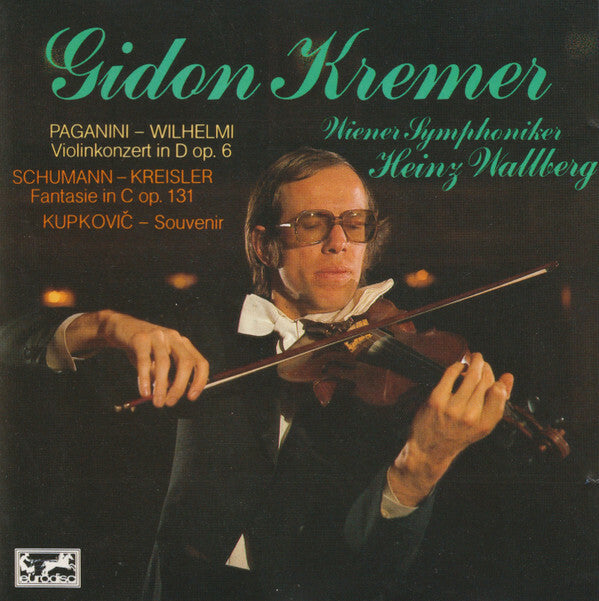 Livrenpoche : Paganini*, Schumann*, Kupkovic*, Gidon Kremer, Heinz Wallberg, Wiener Symphoniker - Violinkonzerte - Wiener Symphoniker, Schumann, Paganini, Kupkovic, Gidon Kremer, Heinz Wallberg - CD
