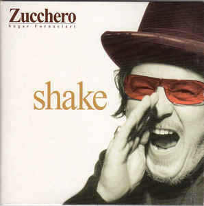 Livrenpoche : Zucchero - Shake - Zucchero - CD