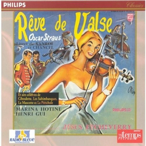 Livrenpoche : Rêve de valse (Extraits) - Marina Hotine, Pierre Gianotti, Henri Bedex, Jacques Loreau - CD