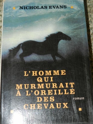 Livrenpoche : L'Homme qui murmurait à l'oreille des chevaux -  - CD
