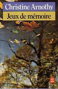 Livrenpoche : Jeux de mémoire - Christine Arnothy - Livre