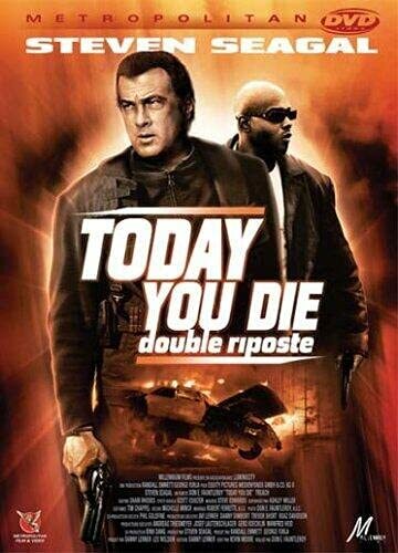 Livrenpoche : Today You Die - Double riposte - Don E. FauntLeRoy - DVD