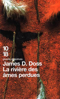 Livrenpoche : La rivière des âmes perdues - James D. Doss - Livre
