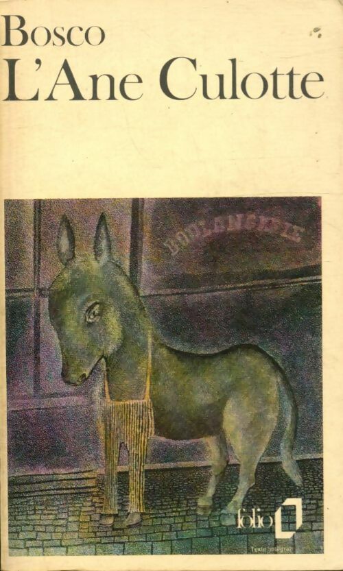 Livrenpoche : L'âne Culotte - Henri Bosco - Livre
