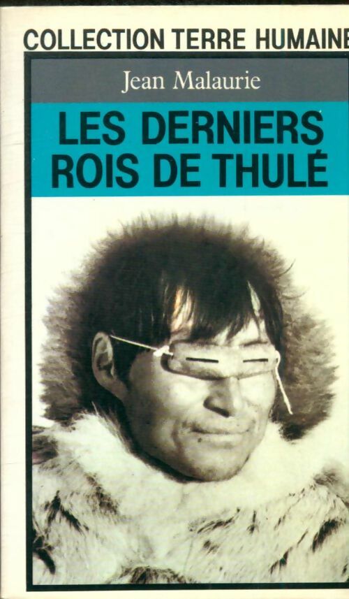 Livrenpoche : Les derniers rois de Thulé - Jean Malaurie - Livre