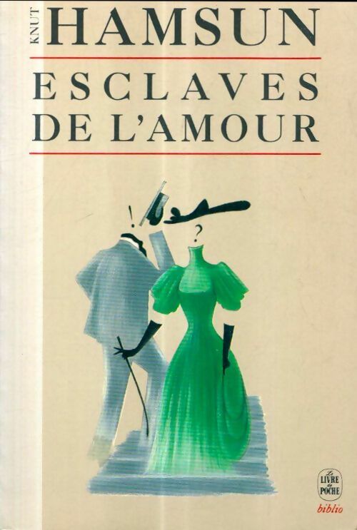 Livrenpoche : Esclaves de l'amour - Knut Hamsun - Livre