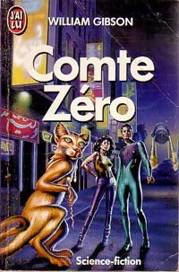Livrenpoche : Comte Zéro - William Gibson - Livre