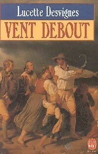 Livrenpoche : Vent debout (Les mains libres) - Lucette Desvignes - Livre
