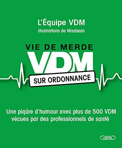 Livrenpoche : VDM sur ordonnance - XXX - DVD