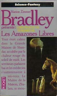 Chroniques de Ténébreuse Tome IV : Les amazones libres - Marion Zimmer Bradley -  Pocket - Livre