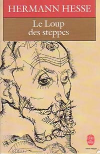 Livrenpoche : Le loup des steppes - Hermann Hesse - Livre