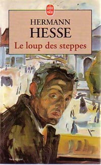 Le loup des steppes - Hermann Hesse - Livre