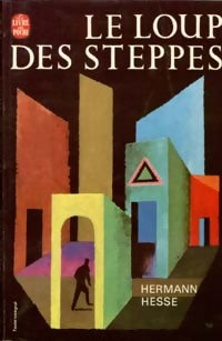 Livrenpoche : Le loup des steppes - Hermann Hesse - Livre