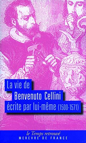 Livrenpoche : La vie de Benvenuto Cellini écrite par lui-même: (1500-1571) - XXX - DVD
