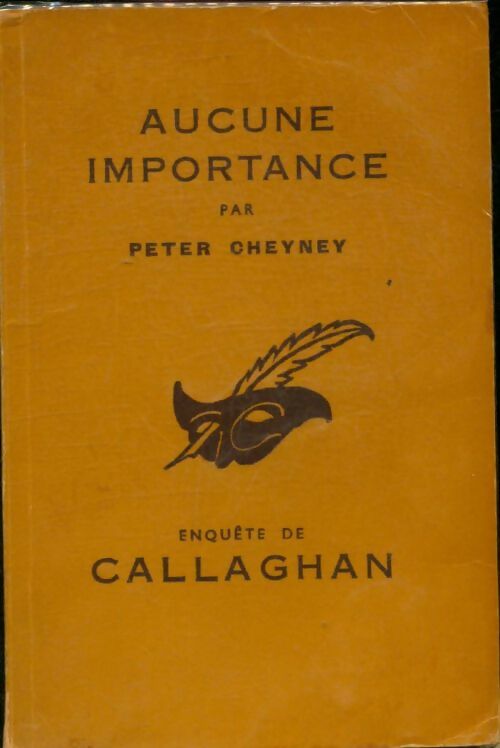 Livrenpoche : Aucune importance - Peter Cheyney - Livre