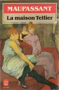 Livrenpoche : La maison Tellier - Guy De Maupassant - Livre