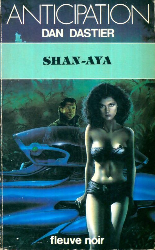 Livrenpoche : Shan-Aya - Dan Dastier - Livre