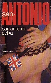 Livrenpoche : San-Antonio polka - San-Antonio - Livre
