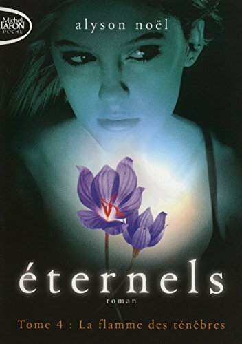 Livrenpoche : Eternels T04 La flamme des ténèbres (4) - XXX - DVD