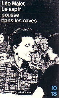 Livrenpoche : Le sapin pousse dans les caves - Léo Malet - Livre