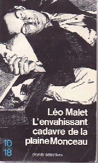 L'envahissant cadavre de la plaine monceau - Léo Malet - Livre