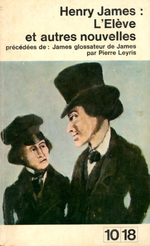 Livrenpoche : L'élève et autres nouvelles - Henry James - Livre