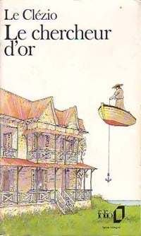 Livrenpoche : Le chercheur d'or - Jean-Marie Gustave Le Clézio - Livre