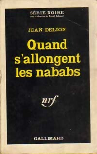 Quand s'allongent les nababs - Jean Delion - Livre