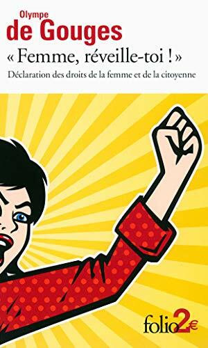 Livrenpoche : «Femme, réveille-toi !»: Déclaration des droits de la femme et de la citoyenne et autres écrits - XXX - DVD