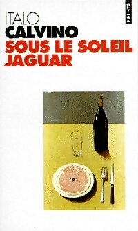 Livrenpoche : Sous le soleil jaguar - Italo Calvino - Livre