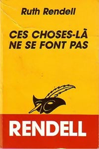 Livrenpoche : Ces choses-là ne se font pas - Ruth Rendell - Livre