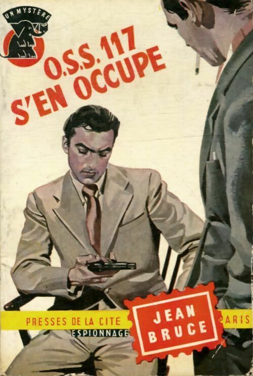 Livrenpoche : OSS 117 s'en occupe - Jean Bruce - Livre