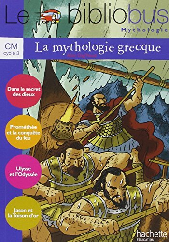 Livrenpoche : Le Bibliobus N° 31 CM - La Mythologie grecque - Livre de l'élève - Ed.2010 - XXX - DVD