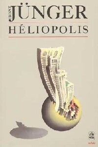 Héliopolis - Ernst Jünger - Livre