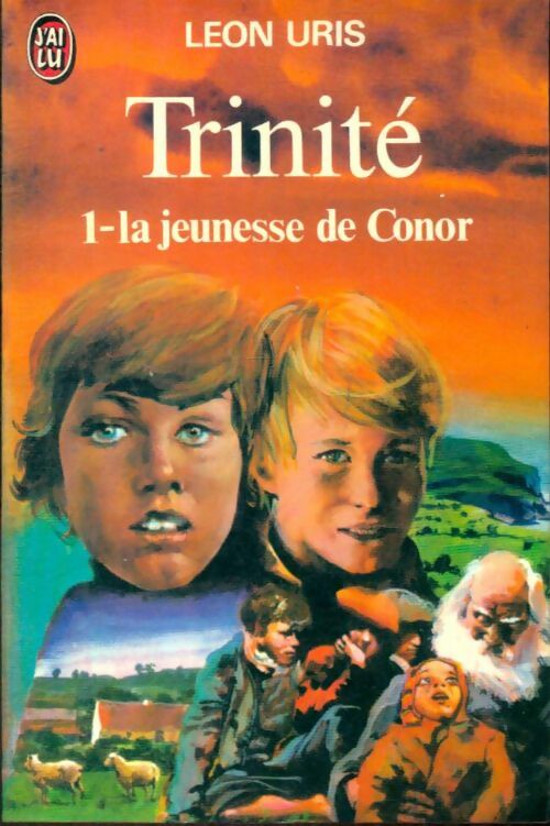 Livrenpoche : Trinité Tome I : La jeunesse de Conor - Léon Uris - Livre