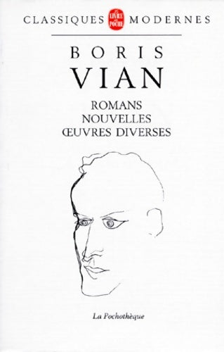 Livrenpoche : Romans, nouvelles et oeuvres diverses - Boris Vian - Livre