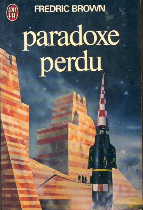Livrenpoche : Paradoxe perdu - Fredric Brown - Livre