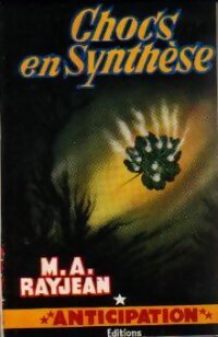Chocs en synthèse - Max-André Rayjean - Livre