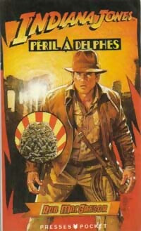 Livrenpoche : Indiana Jones et le péril à Delphes - Rob McGregor - Livre
