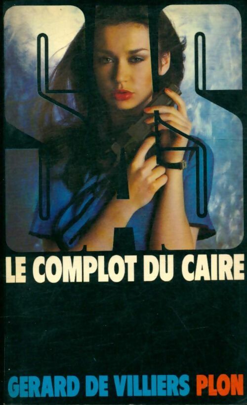 Livrenpoche : Le complot du Caire - Gérard De Villiers - Livre